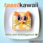 cover: Hans Vom Schneggeloch - Toast Kawaii