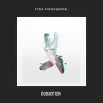 cover: Dub Motion - Funk Phenomenon