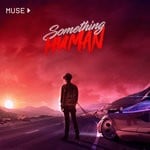 cover: Muse - Something Human