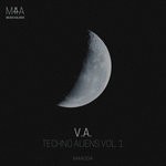 cover: Bfvr|Kamil Van Derson|Roberta Nicholls|Sanderjammes|Tom Virgo - Techno Aliens Vol 1