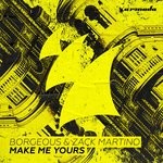 cover: Borgeous|Zack Martino - Make Me Yours