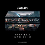 cover: Husman - Rise Of The Mad King