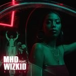 cover: Mhd|Wizkid - Bella