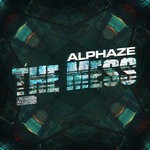 cover: Alphaze - The Mess