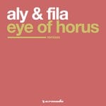 cover: Aly & Fila - Eye Of Horus