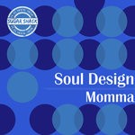 cover: Soul Design - Momma