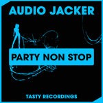 cover: Audio Jacker - Party Non Stop