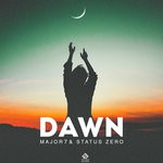 cover: Major7 & Status Zero - DAWN