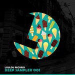 cover: Feel2rise|Luis Ormeno|Mr Tea|Stefan Lindenthal - Loulou Records Deep Sampler 001