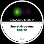 cover: Secret Groovers - BB2 EP