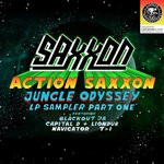 cover: Saxxon - Action Saxxon - Jungle Odyssey Sampler Pt 1