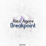 cover: Alex Agore - Breakpoint