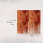 cover: Uvb - Remembering The Heat