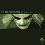 cover: Filipe Barbosa - Recreations