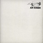 cover: Am Kinem - Am Kinem