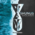 cover: Shunus - Badlands