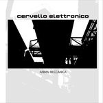 cover: Cervello Elettronico - Anima Meccanica