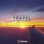 cover: Frank Arnold - Travel Without Moving