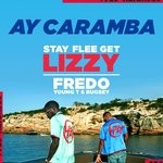 cover: Fredo|Stay Flee Get Lizzy|Young T & Bugsey - Ay Caramba