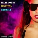 cover: Various - Tech House Festival Croatia