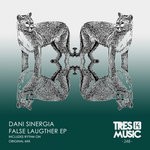 cover: Dani Sinergia - FALSE LAUGHTER EP