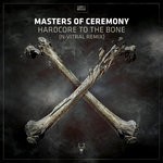 cover: Masters Of Ceremony - Hardcore To Da Bone