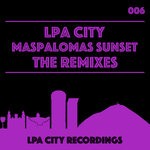 cover: Lpa City - Maspalomas Sunset - The Remixes