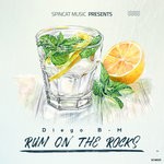 cover: Diego B-m - Rum On The Rocks