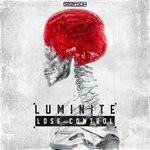 cover: Luminite - Lose Control