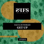 cover: Salva Di Nobles - Get Up