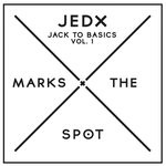 cover: Jedx - Jack To Basics