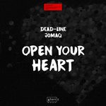 cover: Dead-line - Open Your Heart