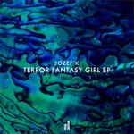 cover: Jozef K - Terror Fantasy Girl EP