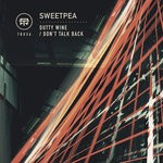 cover: Sweetpea - Dutty Wine/Don't Talk Back