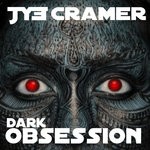 cover: Jye Cramer - Dark Obsession