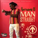 cover: Anthony B - Man Straight