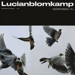 cover: Lucianblomkamp - Sick Of What I Don't Understand Pt 3