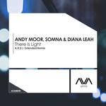 cover: Andy Moor|Diana Leah|Somna - There Is Light