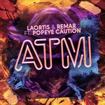 cover: Laortis|Remar - ATM (Explicit)