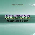 cover: Alexander Boca - Calatorie