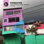 cover: Stereotype - Long Distance/What They Say