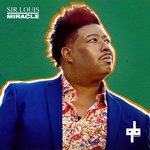 cover: Sir Louis - Miracle (Remixes)