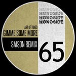 cover: Art Of Tones - Gimme Some More (Saison Remix)