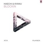 cover: Haechi & Kyanu - Blockin