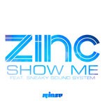 cover: Dj Zinc|Sneaky Sound System - Show Me