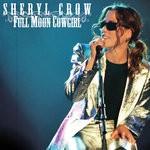 cover: Sheryl Crow - Full Moon Cowgirl (Live)