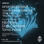 cover: Ananda Project - Moment Before Dreaming/Stalk You/Stay As You Are