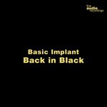 cover: Basic Implant - Back In Black