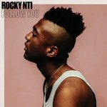 cover: Rocky Nti - Follow You