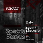 cover: Baly - Sub Cult Special Series EP 33